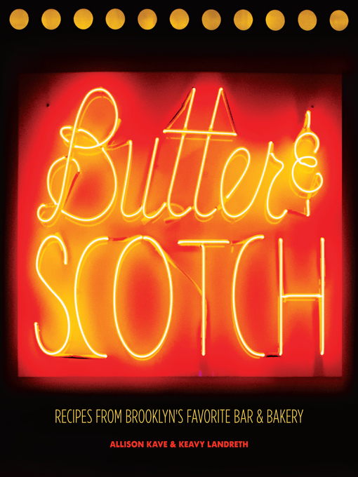 Title details for Butter & Scotch by Allison Kave - Wait list
